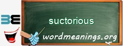 WordMeaning blackboard for suctorious
